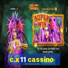 c.x11 cassino